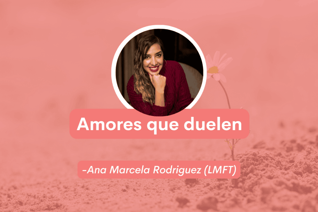 Amores que duelen