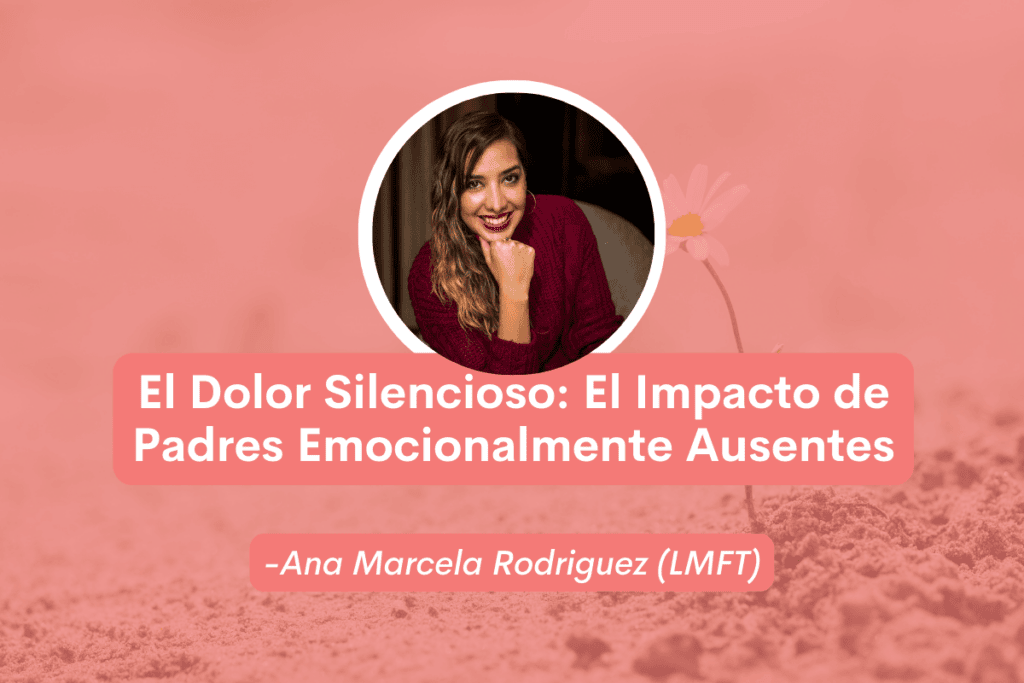 El Dolor Silencioso: El Impacto de Padres Emocionalmente Ausentes